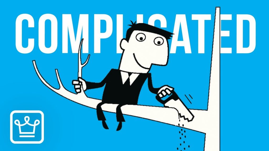 15 Ways We Love to Complicate Life