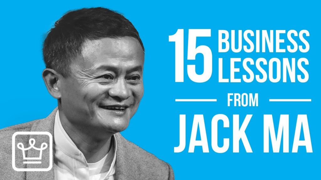 15 Business Lessons from Jack Ma